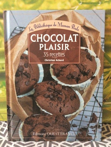 Livre cuisine chocolat - cuisine, "