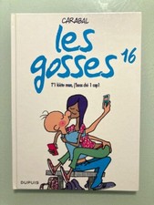 BD - Les gosses, Tome 16 : T'1 kiete man, j'boss che 1 cop1, Pascal Carabal