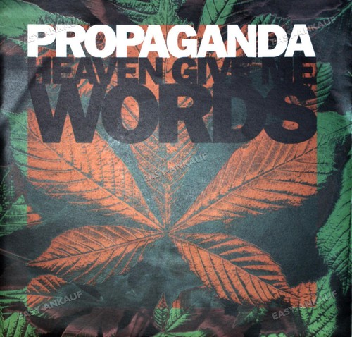 Propaganda heaven give me - propaganda,