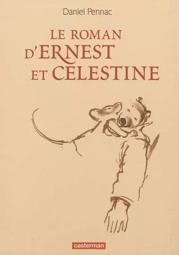 Roman ernest et - le,