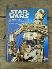 Livres Star Wars La Magie Du Mythe