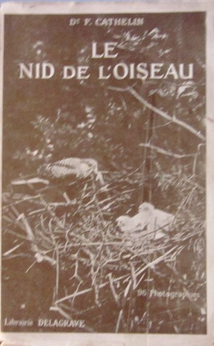 Cathelin nid l oiseau - cathelin., l'oiseau
