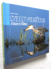 ALSACE : SAUVAGINE D'ALSACE et