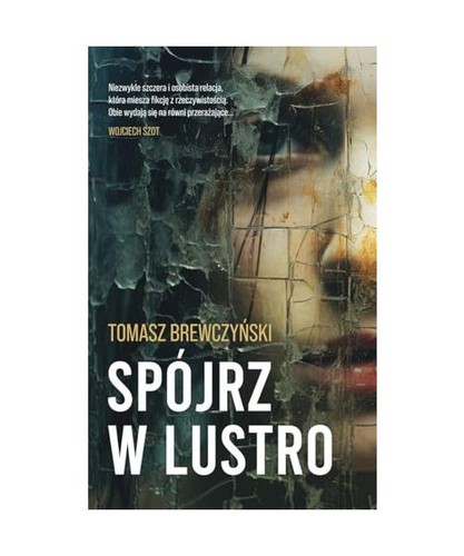 Spójrz lustro - w,