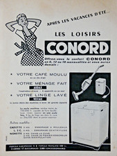 PUBLICITÉ DE PRESSE 1955 CONORD MACHINE A LAVER VESTAL MACHINE A CAFÉ ASPIRATEUR