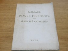 L'ALSACE plaque tournante du