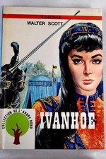 IVANHOE, SCOTT Walter