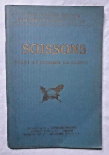Soissons avant pendant - et, la