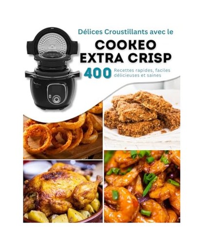 Délices croquants avec cookeo - croquants,
