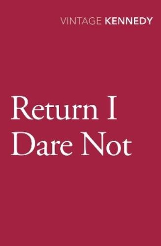 Margaret kennedy return dare - i,