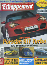 ECHAPPEMENT n°392 04/2000 PORSCHE 911 TURBO TOYOTA MR CLIO WILLIAMS TURBO 406 V6
