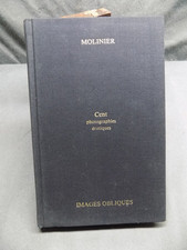MOLINIER CENT PHOTOGRAPHIES
