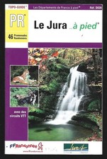 LE JURA ... A PIED  