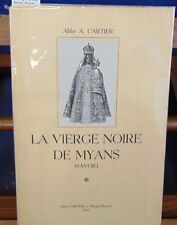 Cartier La vierge noire de Myans.  Savoie...