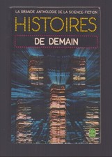 COLLECTIF . HISTOIRES DE DEMAIN . LE LIVRE DE POCHE N°3771 . 1974 . SF