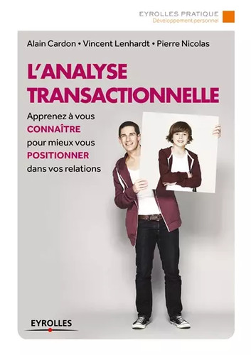 Analyse transactionnelle - l'analyse,