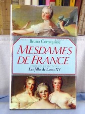 MESDAMES DE FRANCE, BRUNO