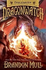 Brandon Mull Dragonwatch