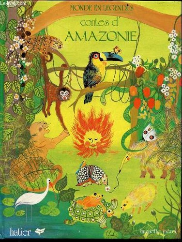 Contes amazonie collection - contes,
