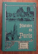 Paris Histoire - Monuments - Administrations - Environ De Paris - BOURNON
