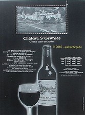 PUBLICITE CHATEAU ST GEORGES ST EMILION VIN GRAND CRU LUSSAC DE 1973 FRENCH AD