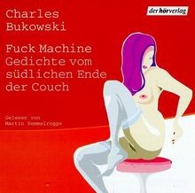 Fuck Machine: Gedichte vom südlichen Ende der Couch  ... | Livre | état très bon