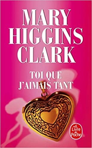 Livre toi que aimais tant - que, j