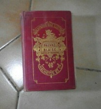 Comtesse de SEGUR. Pauvre Blaise. ill. Castelli. Bibliothèque Rose. 1892.
