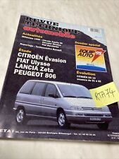 Evasion Ulysse Zeta 806 essence diesel Revue Technique Automobile RTA ETAI