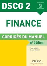 Finance DSCG 2 : Corrigés du manuel - Pascal Barneto - V2128242