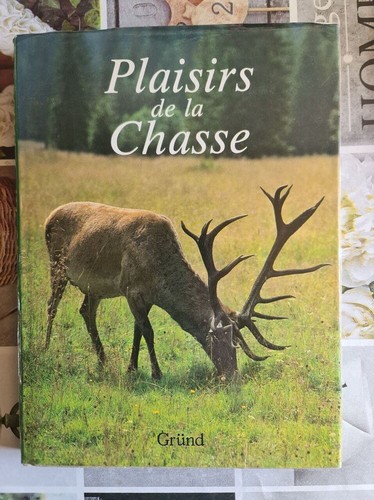 Plaisirs chasse bon - la,