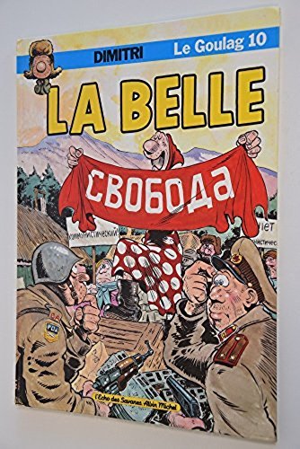 Goulag 10 la belle - goulag, n°