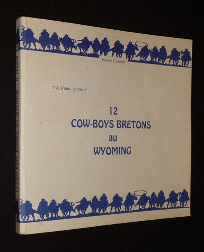 Cow boys bretons wyoming - cow-boys,