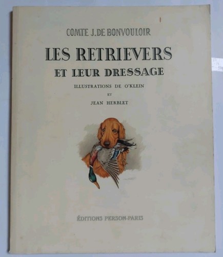 Les retrievers leur - retrievers,