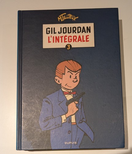 Gil jourdan intégrale - gil, tome