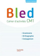 Bled CM1 - Cahier élève -