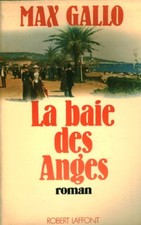 Livre la baie des anges Max Gallo tome 1 book