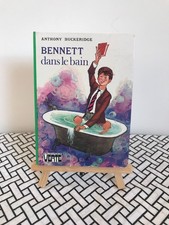BENNETT DANS LE BAIN / ANTHONY BUCKERIDGE / BIBLIOTHEQUE VERTE / 1975