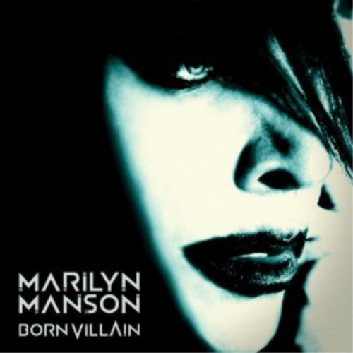 Marilyn manson born villain - marilyn,