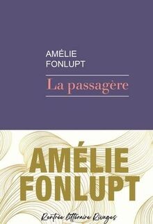 Passagère fonlupt - la,