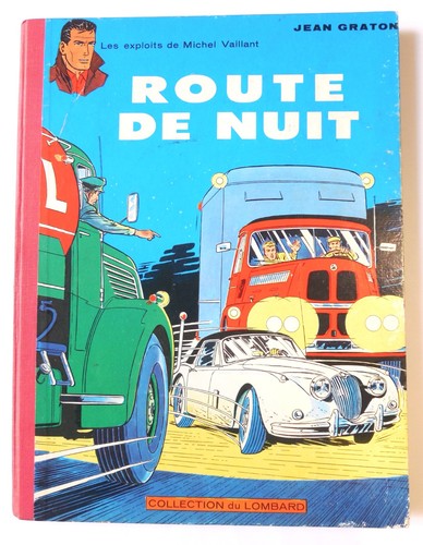 Michel vaillant route - vaillant, t.