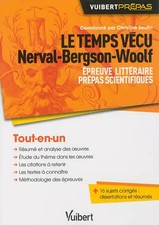 Le temps vécu. Nerval, Bergson, Woolf, CHRISTINE SEUTIN, LAURENT MICLOT, PASCALE