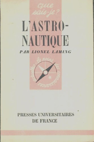 Astronautique lionel - l'astronautique,