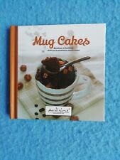Mug Cakes - moelleux et fondants