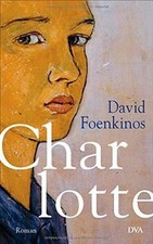 Charlotte: Roman de Foenkinos, David | Livre | état comme neuf