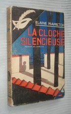 Le MASQUE #207 : La Cloche Silencieuse /Elaine Hamilton - jaquette 1936
