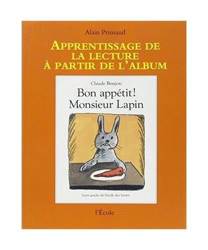 Bon appetit monsieur lapin - monsieur,