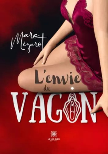Envie vagin marc - l'envie, vagin,