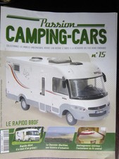 FASCICULE  15 PASSION CAMPING-CARS  LE RAPIDO 880F