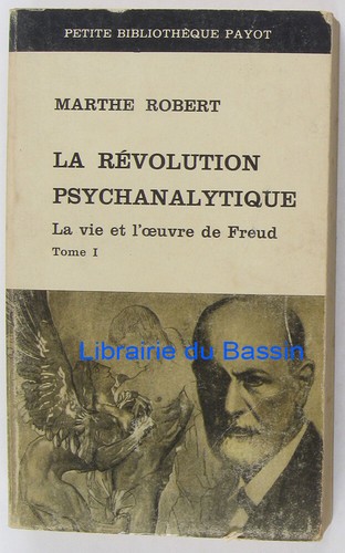 Révolution psychanalytique - la,